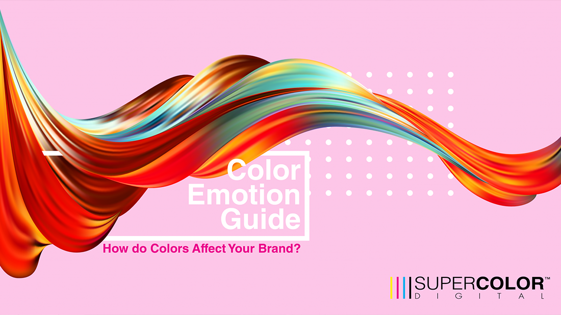 Color Emotion Guide How do Colors Affect Your Brand?