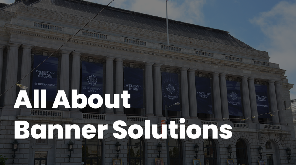 Types of Banner Solutions - Super Color Digital